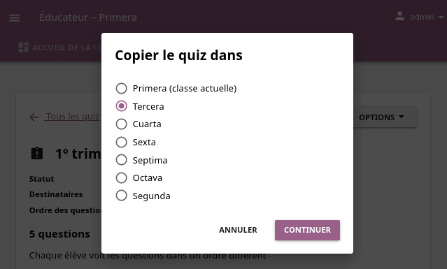 Use the radio buttons to select the class where you want to copy the quiz to.