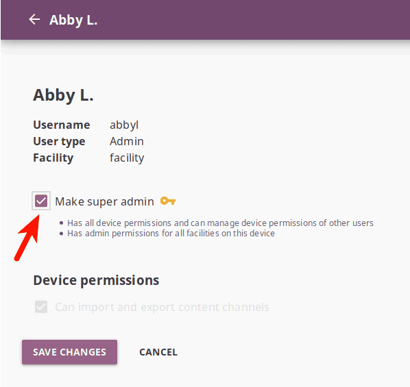 Use the checkbox to grant the chosen user super admin permissions